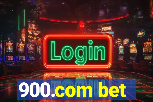 900.com bet